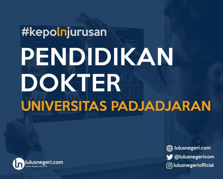 Kuliah Pendidikan Dokter, Jurusan yang Didambakan